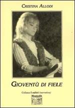 Gioventù di fiele