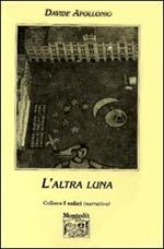 L' altra luna