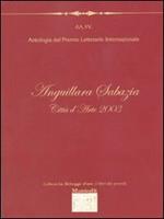 Antologia del Premio letterario internazionale Anguillara Sabazia città d'arte 2003