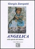 Angelica nella spirale del destino