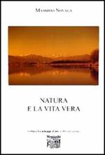 Natura e la vita vera