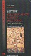 Lettere sull'educazione estetica dell'uomo. Callia o della bellezza