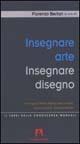 Insegnare arte, insegnare disegno