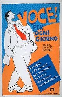 Voce! Per ogni giorno - Jacek L. Scarso - copertina