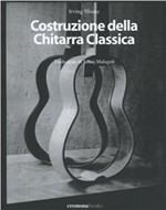 Costruzione della chitarra classica