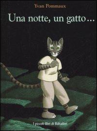 Una notte, un gatto... - Yvan Pommaux - copertina