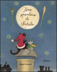 Uno spuntino di Natale. Ediz. illustrata - Magali Bonniol - copertina