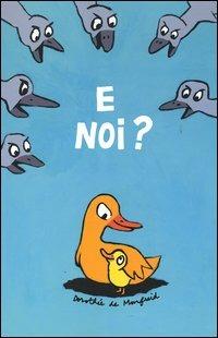 E noi? - Dorothée de Monfreid - copertina