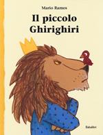 Il piccolo Ghirighiri. Ediz. illustrata