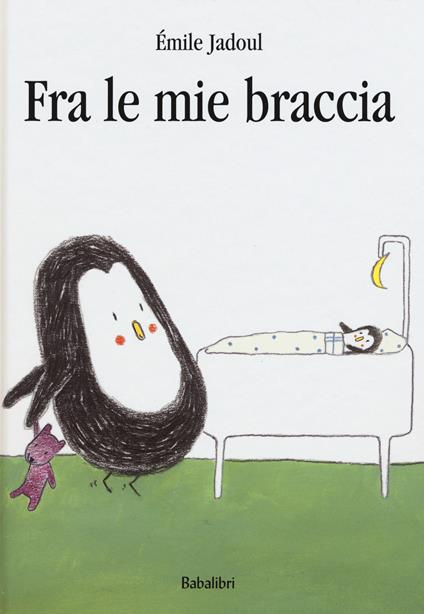 Fra le mie braccia. Ediz. illustrata - Émile Jadoul - copertina