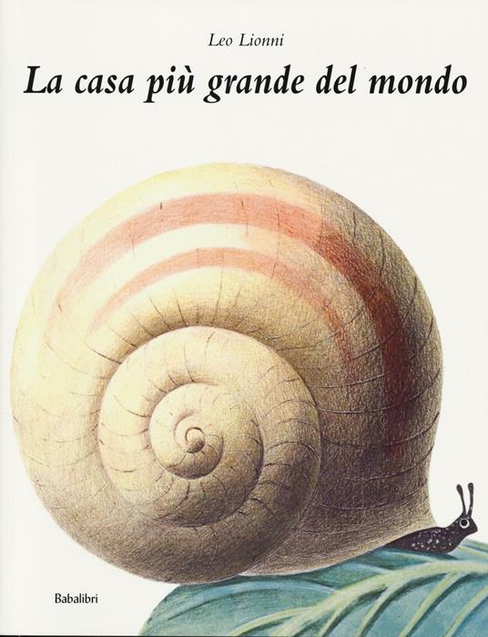 La casa più grande del mondo - Leo Lionni - copertina