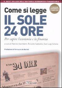 Come si legge il Sole 24 Ore. Per capire il mondo dell'economia e della finanza - copertina