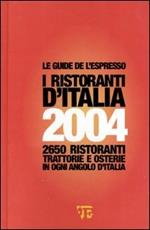 I ristoranti d'Italia 2004