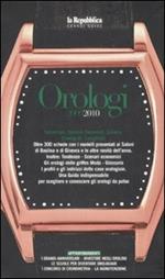 Guida orologi 2009-2010