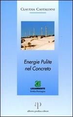 Energie pulite nel concreto