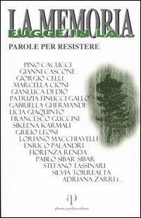 La memoria fugge in là... Parole per resistere - copertina