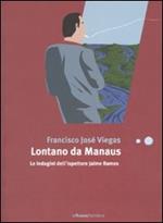 Lontano da Manaus. Le indagini dell'ispettore Jaime Ramos