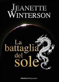 La battaglia del sole - Jeanette Winterson - copertina