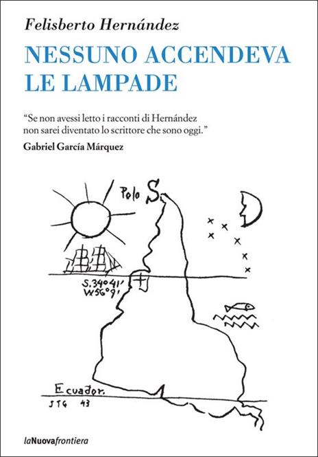 Nessuno accendeva le lampade - Felisberto Hernández - 2