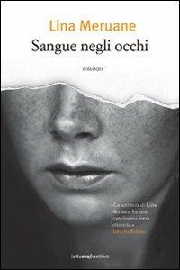 Sangue negli occhi - Lina Meruane - copertina