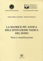 La matrice più antica dell'istituzione vedica del dono. Testi e stratificazioni