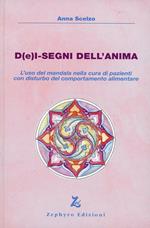 D(e)i-segni dell'anima. L'uso del mandala nella cura di pazienti con disturbo del comportamento alimentare