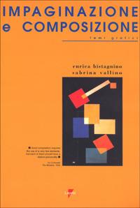 Impaginazione e composizione. Temi grafici - Enrica Bistagnino,Sab Vallino - copertina