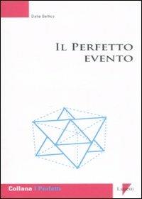 Il perfetto evento - Dalia Gallico - copertina