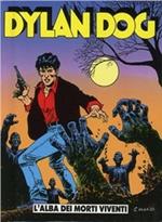 Dylan Dog. L'alba dei morti viventi