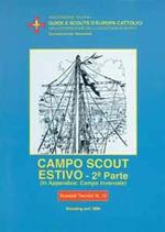 Campo estivo scout. Vol. 2