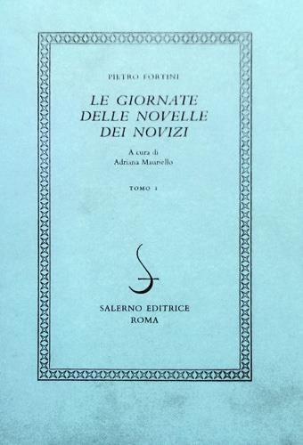 Le giornate delle novelle dei novizi - Pietro Fortini - copertina