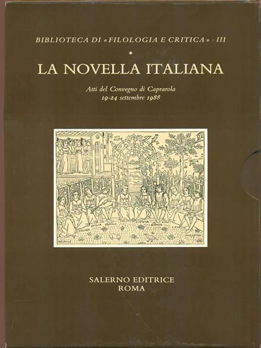 La novella italiana. Atti del Convegno (Caprarola, 19-24 settembre 1988) - 4