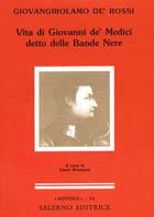 Vita di Giovanni de' Medici detto delle Bande Nere