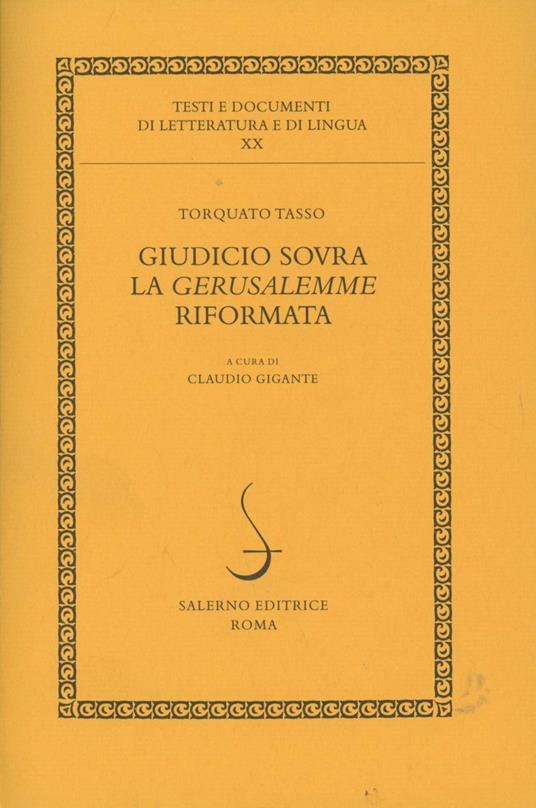 Giudicio sovra la «Gerusalemme» riformata - Torquato Tasso - copertina