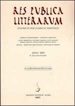 Res publica litterarum. Studies in the classical tradition. Vol. 25