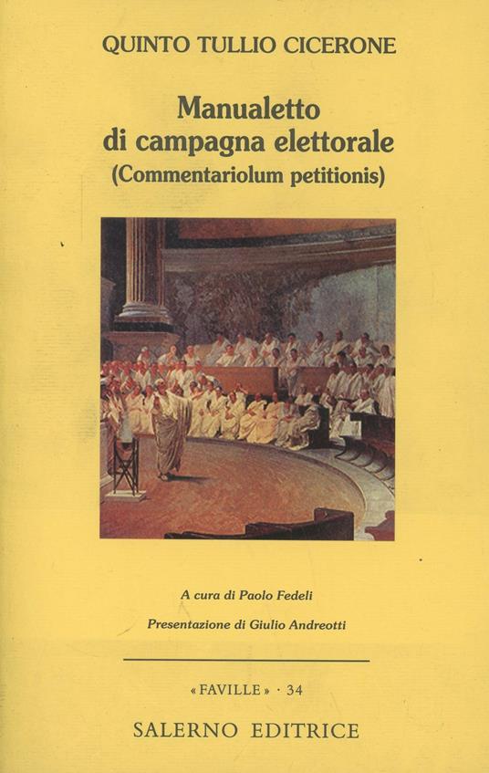 Manualetto di campagna elettorale (Commentariolum petitionis). Testo latino a fronte - Quinto Tullio Cicerone - copertina