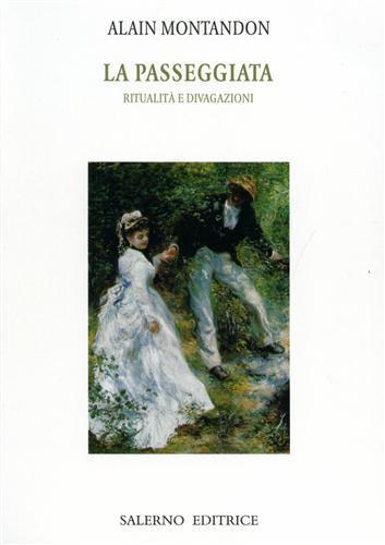 La passeggiata. Ritualità e divagazioni - Alain Montandon - copertina