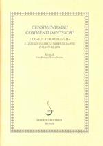 Censimento dei commenti danteschi. Vol. 3: Le lecturae Dantis e le edizioni delle Opere di Dante dal 1472 al 2000