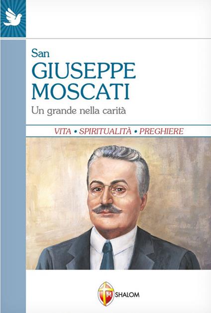 San Giuseppe Moscati. Un grande nella carità - Carlo Colonna - copertina