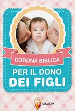 Corona biblica per il dono dei figli