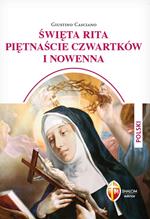 Santa Rita i quindici giovedì e novena. Ediz. polacca