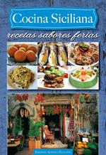 Cocina siciliana. Recetas sabores ferias