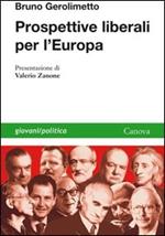 Prospettive liberali per l'Europa