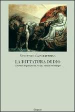 La dittatura di Dio. Libertà e dispotismo in Nicolas Antoine Boulanger