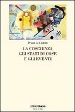 La coscienza, gli stati di cose e gli eventi