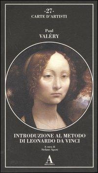 Introduzione al metodo di Leonardo da Vinci. Nota e digressione - Paul Valéry - 3