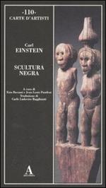 Scultura negra. Ediz. illustrata