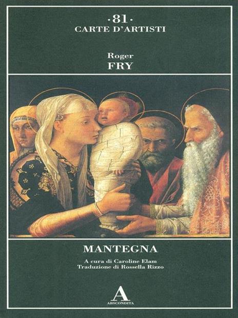 Mantegna - Roger Fry - 3