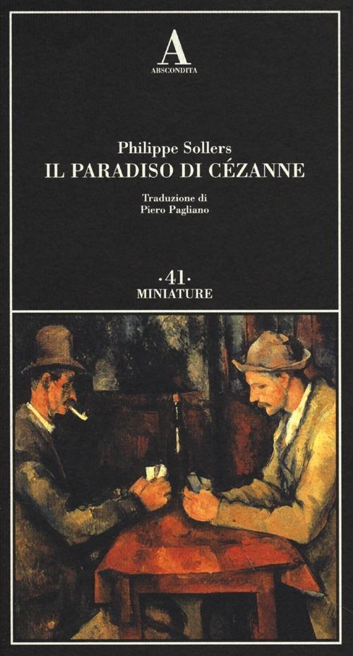 Il paradiso di Cézanne - Philippe Sollers - copertina