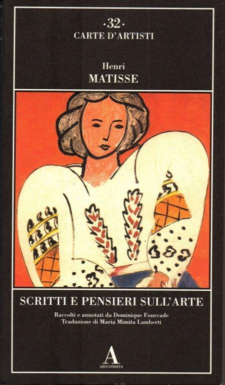 Scritti e pensieri sull'arte - Henri Matisse - 2